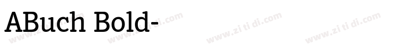 ABuch Bold字体转换 ABuch Bold字体转换